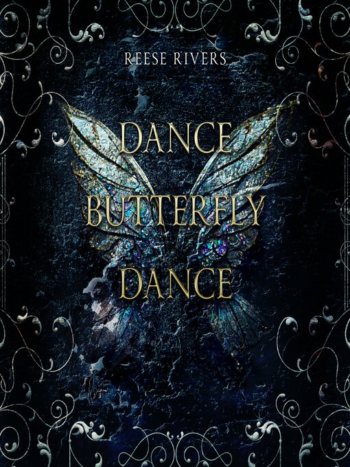 Title details for Dance Butterfly Dance by Reese Rivers - Wait list